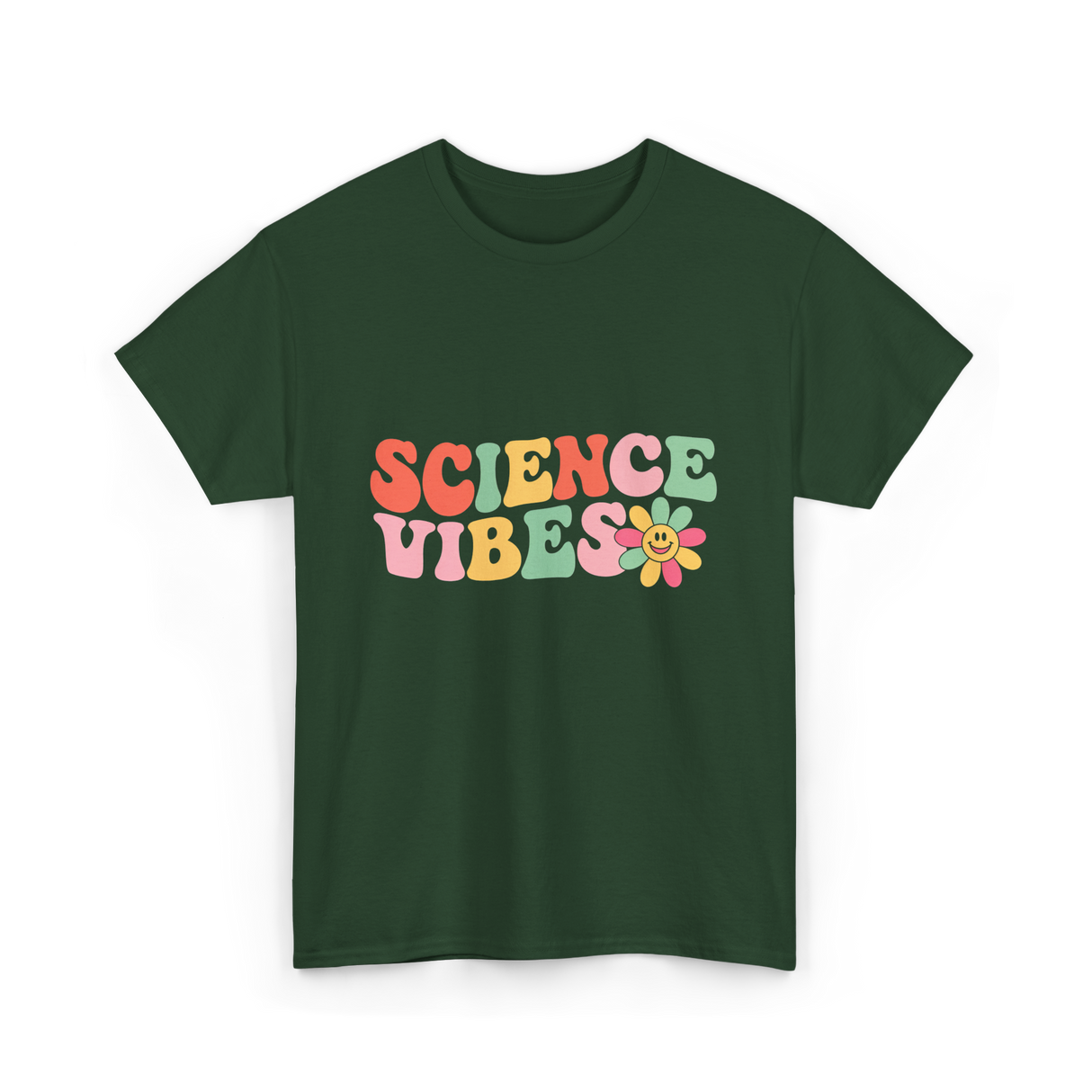 Science Vibes Science T-Shirt - Forest Green