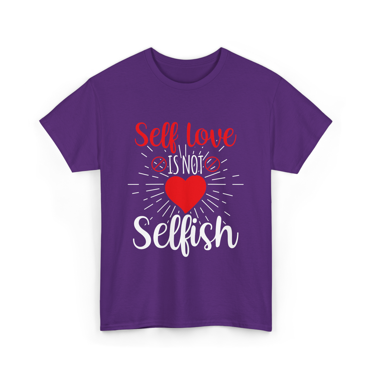 Self Love Is Not Selfish Self Love T-Shirt - Purple