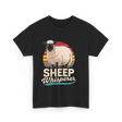 Sheep Whisperer Sheep Rancher T-Shirt - Black