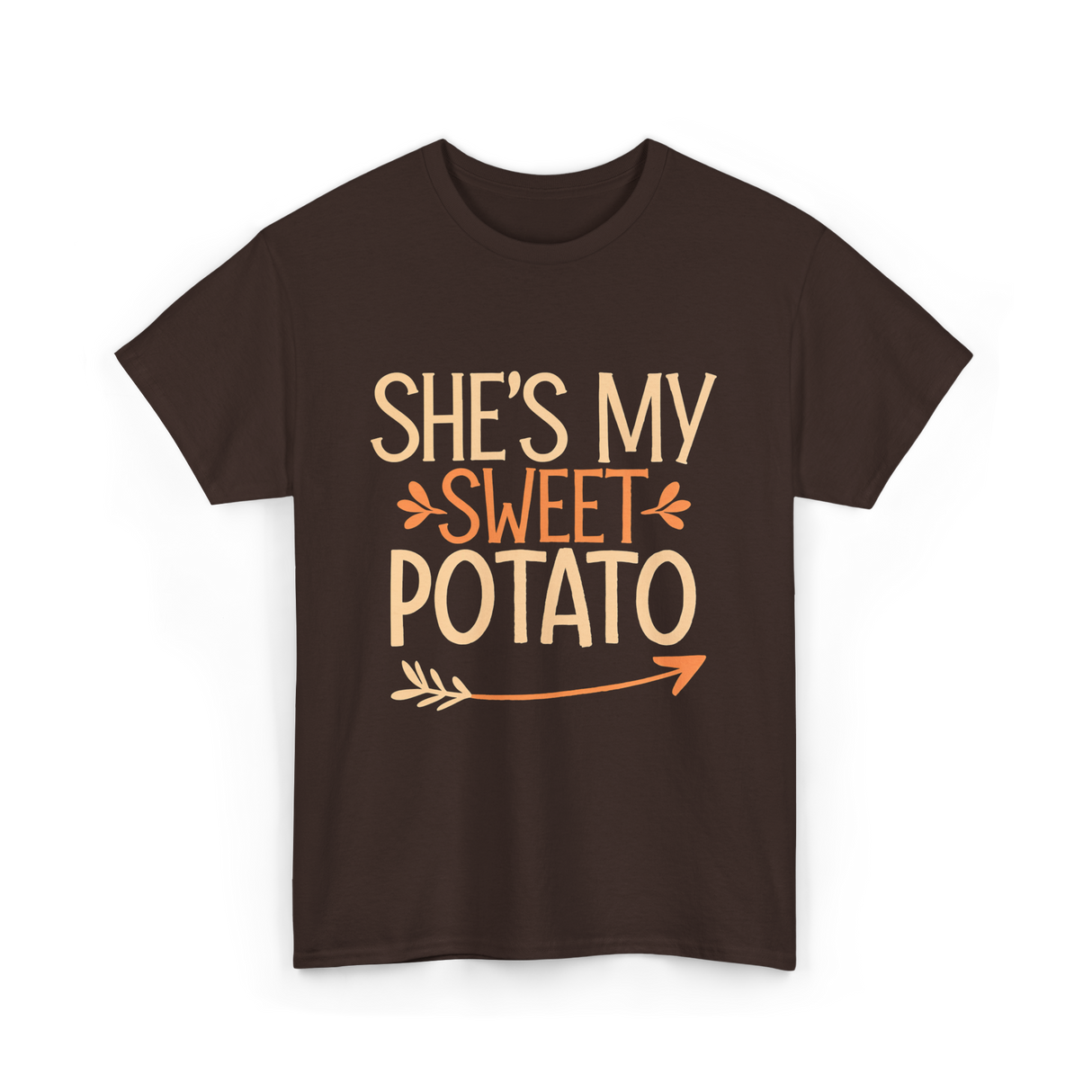 She's My Sweet Potato Thanksgiving T-Shirt - Dark Chocolate