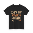 She's My Sweet Potato Thanksgiving T-Shirt - Black
