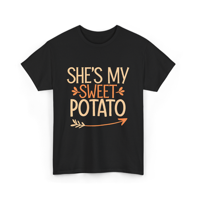 She's My Sweet Potato Thanksgiving T-Shirt - Black