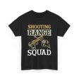 Shooting Range Squad Shooting T-Shirt - Black