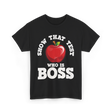 Show That Test Boss T-Shirt - Black