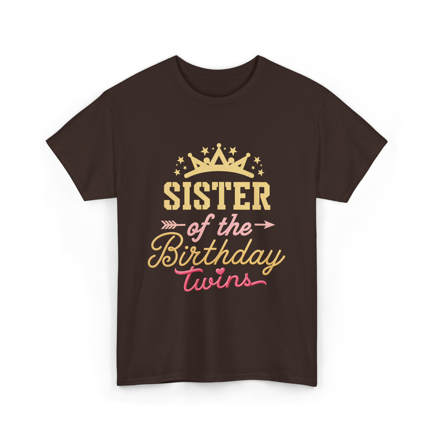 Sister of the Birthday Twins Celebration T-Shirt - Dark Chocolate