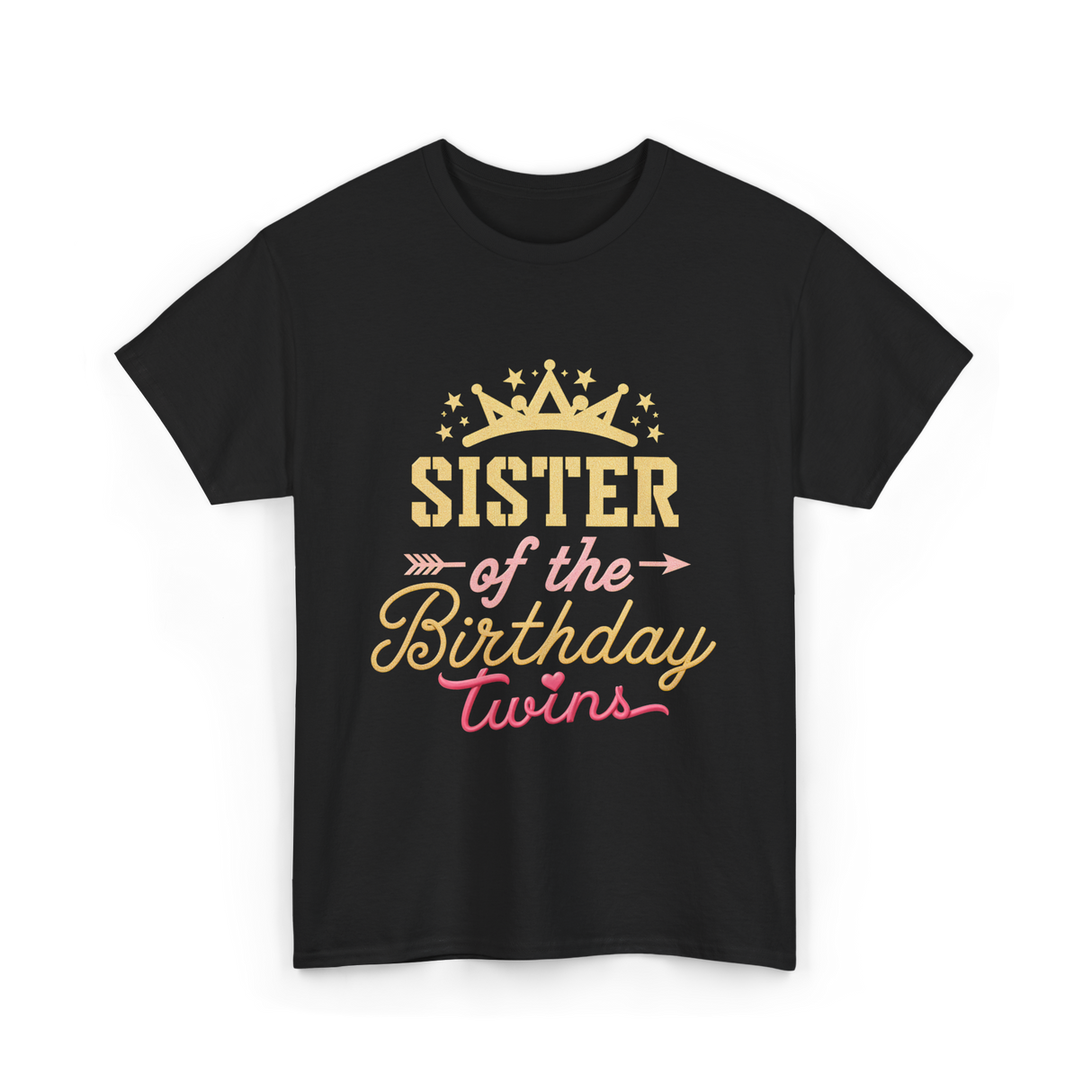 Sister of the Birthday Twins Celebration T-Shirt - Black