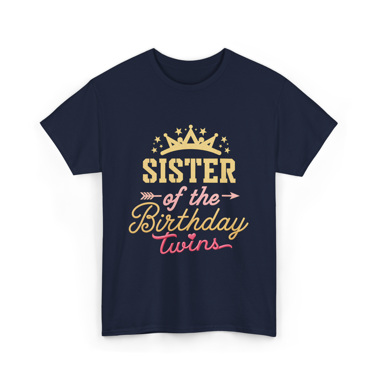 Sister of the Birthday Twins Celebration T-Shirt - Navy