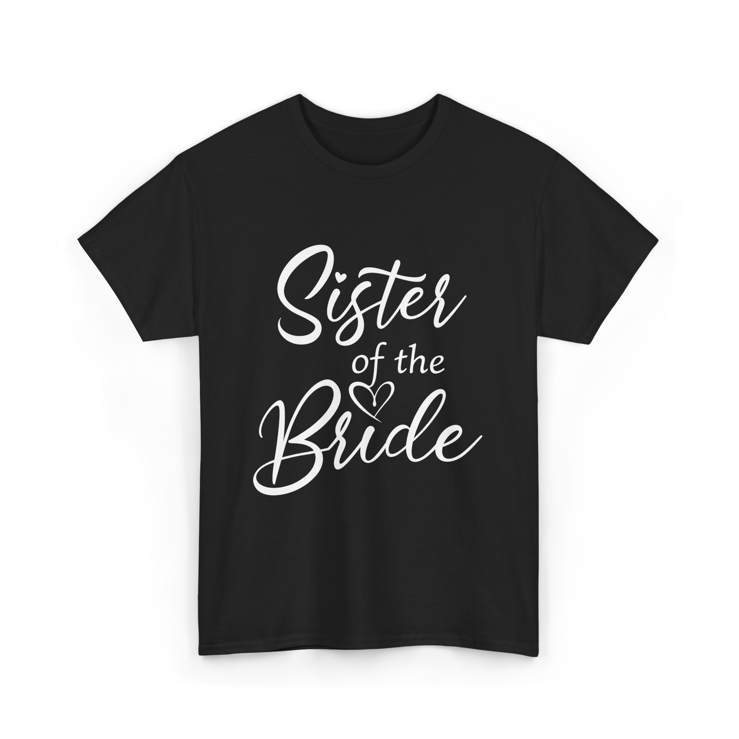 Sister of the Bride Bridal T-Shirt - Black