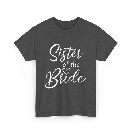 Sister of the Bride Bridal T-Shirt - Dark Heather