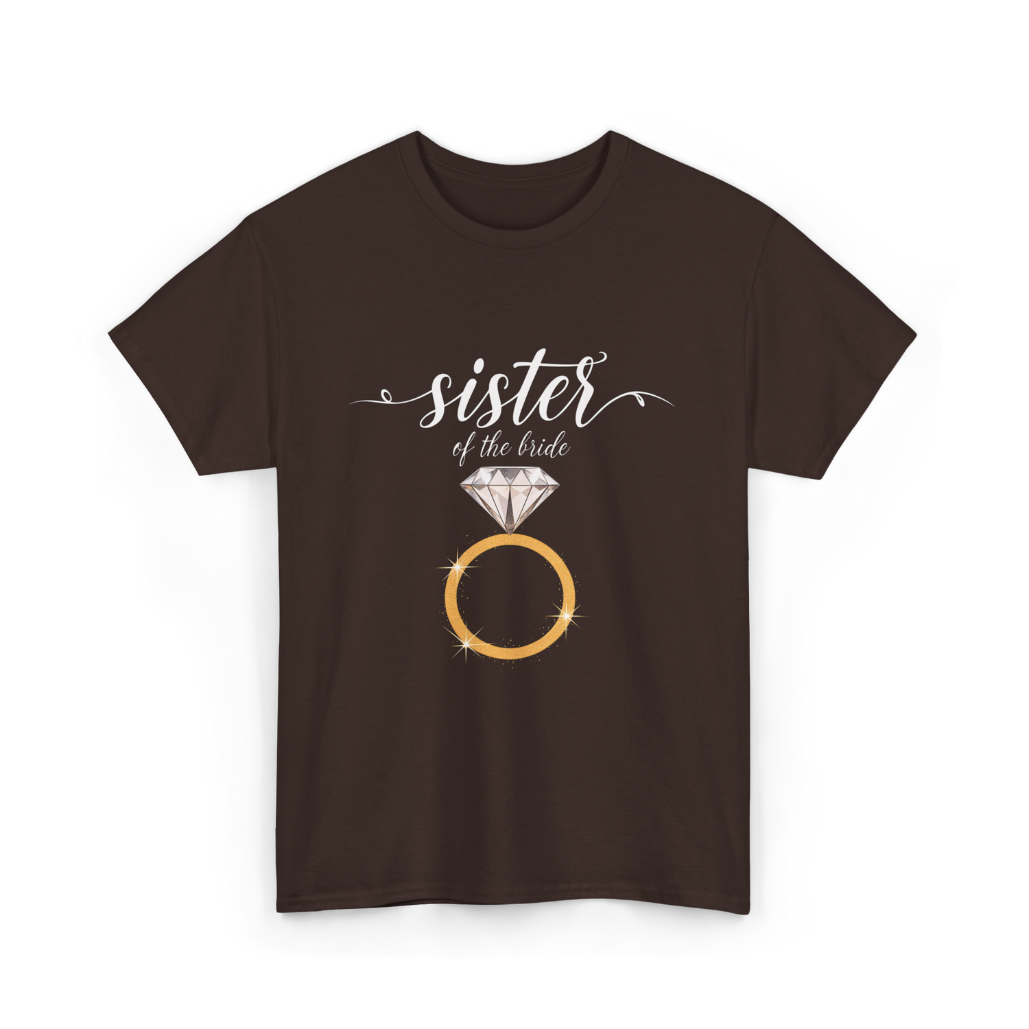 Sister of the Bride Bridal Team T-Shirt - Dark Chocolate