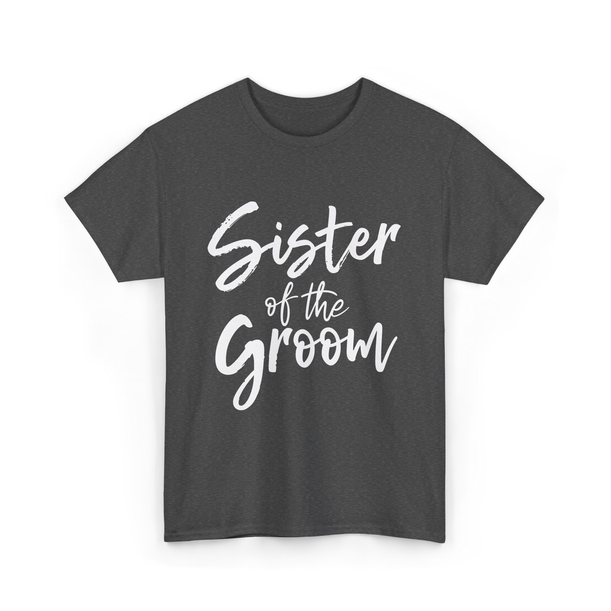 Sister of the Groom Wedding T-Shirt - Dark Heather