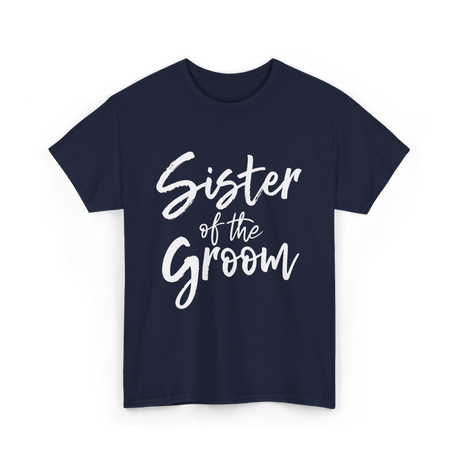 Sister of the Groom Wedding T-Shirt - Navy