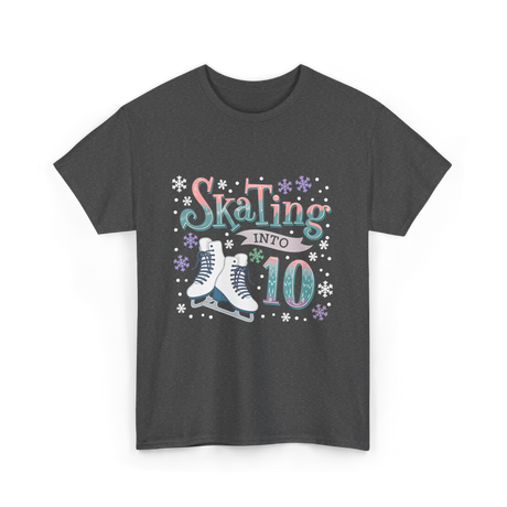 Skating into 10 Birthday Celebration T-Shirt - Dark Heather
