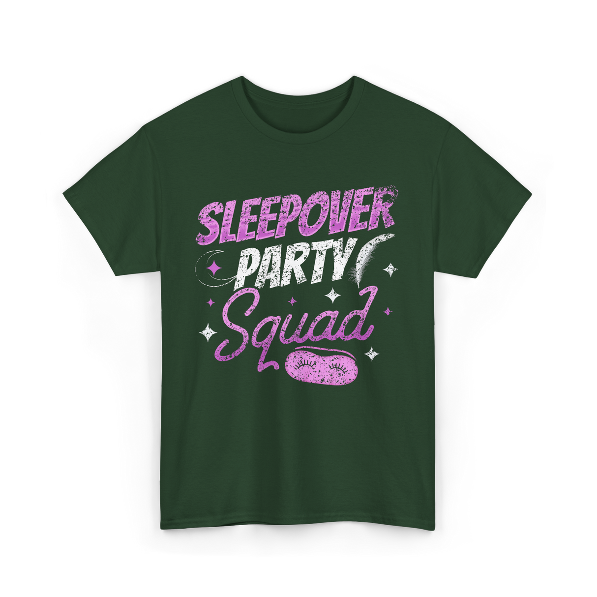 Sleepover Party Squad Team T-Shirt - Forest Green