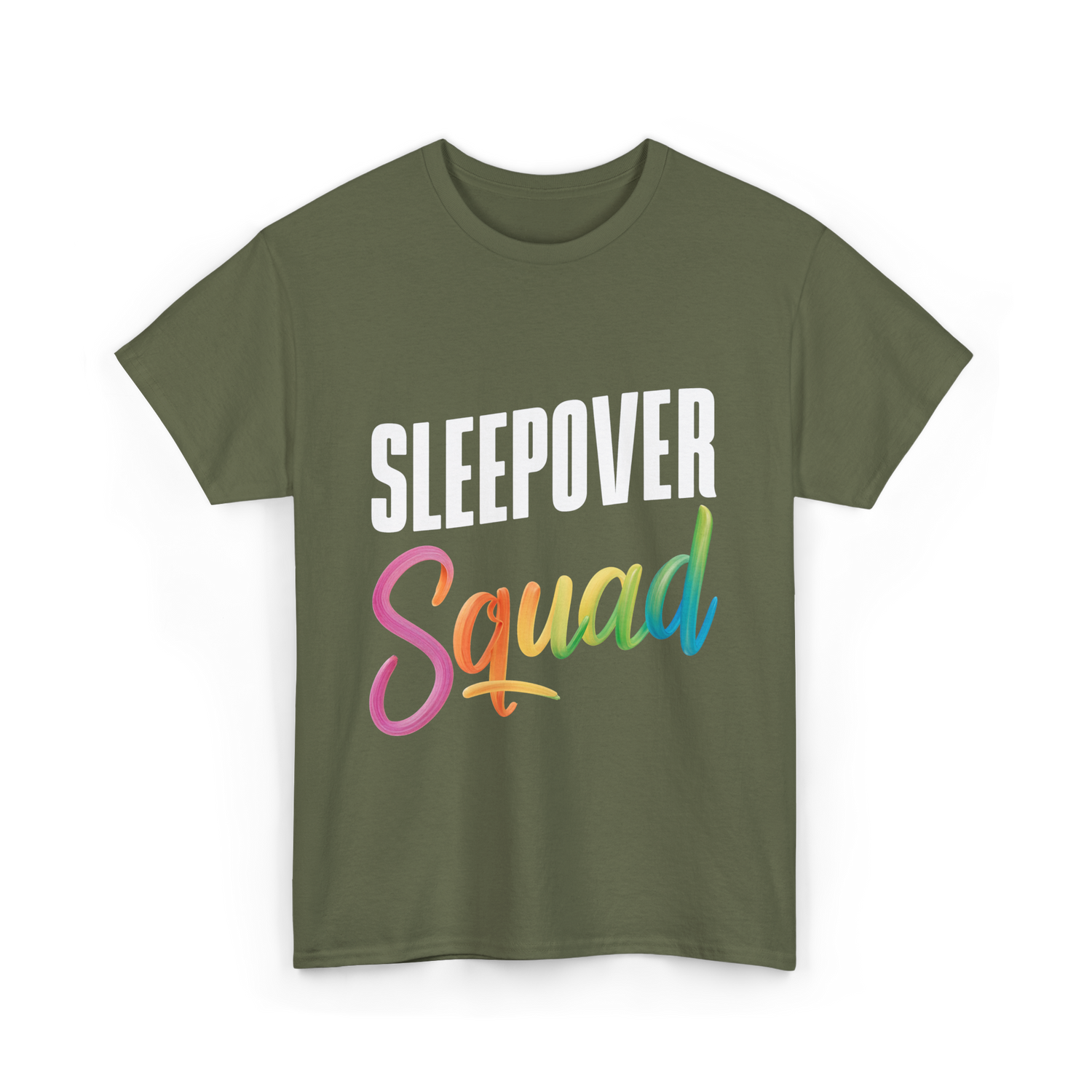 Sleepover Squad Pajama Party Friends T-Shirt - Military Green