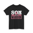 Son of a Warrior Awareness T-Shirt - Black