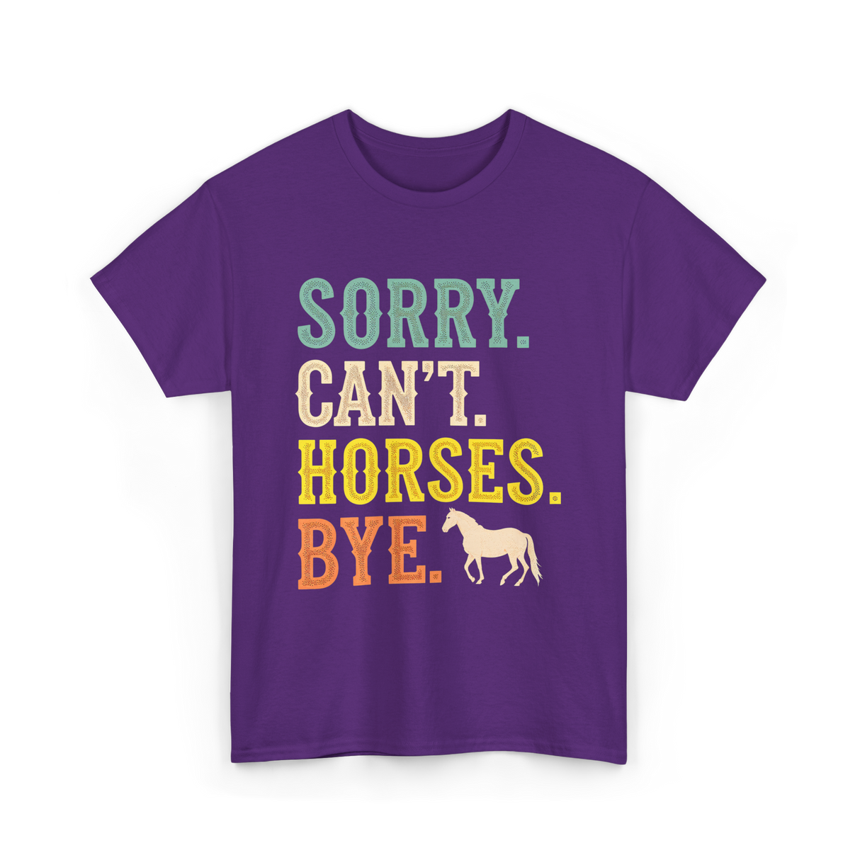 Sorry Can't Horses Horseback Riding T-Shirt - Purple