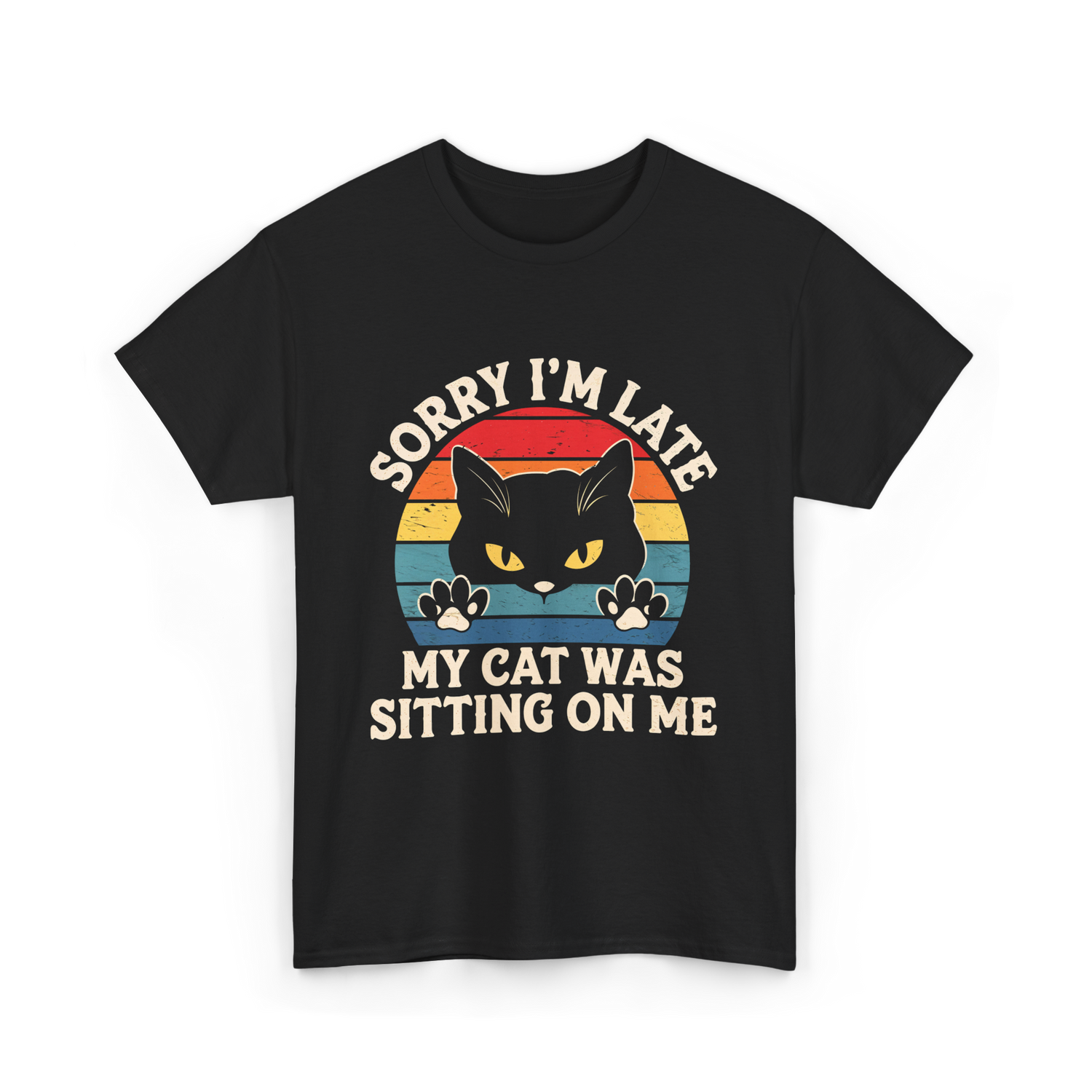 Sorry I'm Late Cat Lover T-Shirt - Black