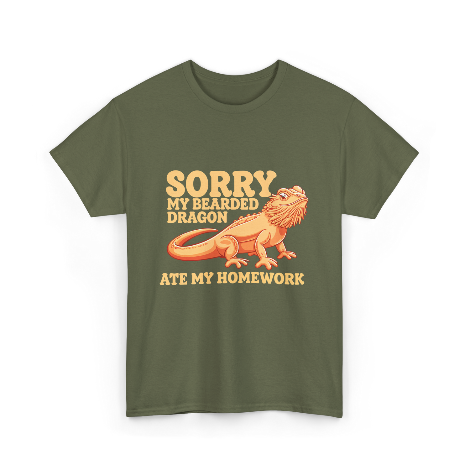 Sorry My Bearded Dragon Bearded Dragon T-Shirt - Military Green