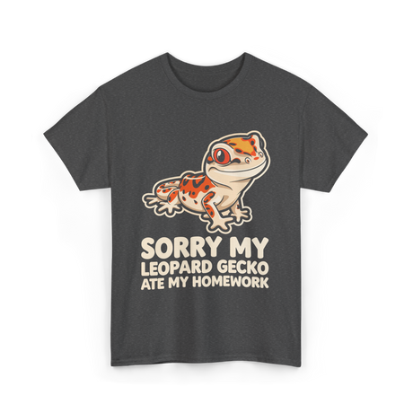 Sorry My Leopard Gecko T-Shirt - Dark Heather