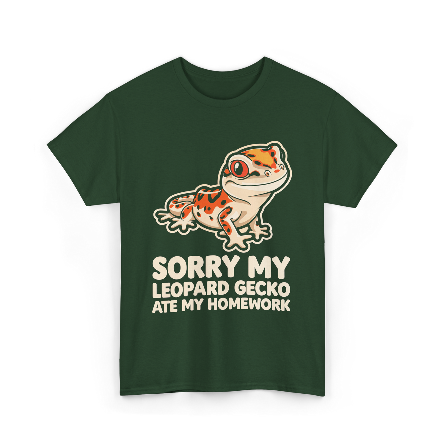 Sorry My Leopard Gecko T-Shirt - Forest Green