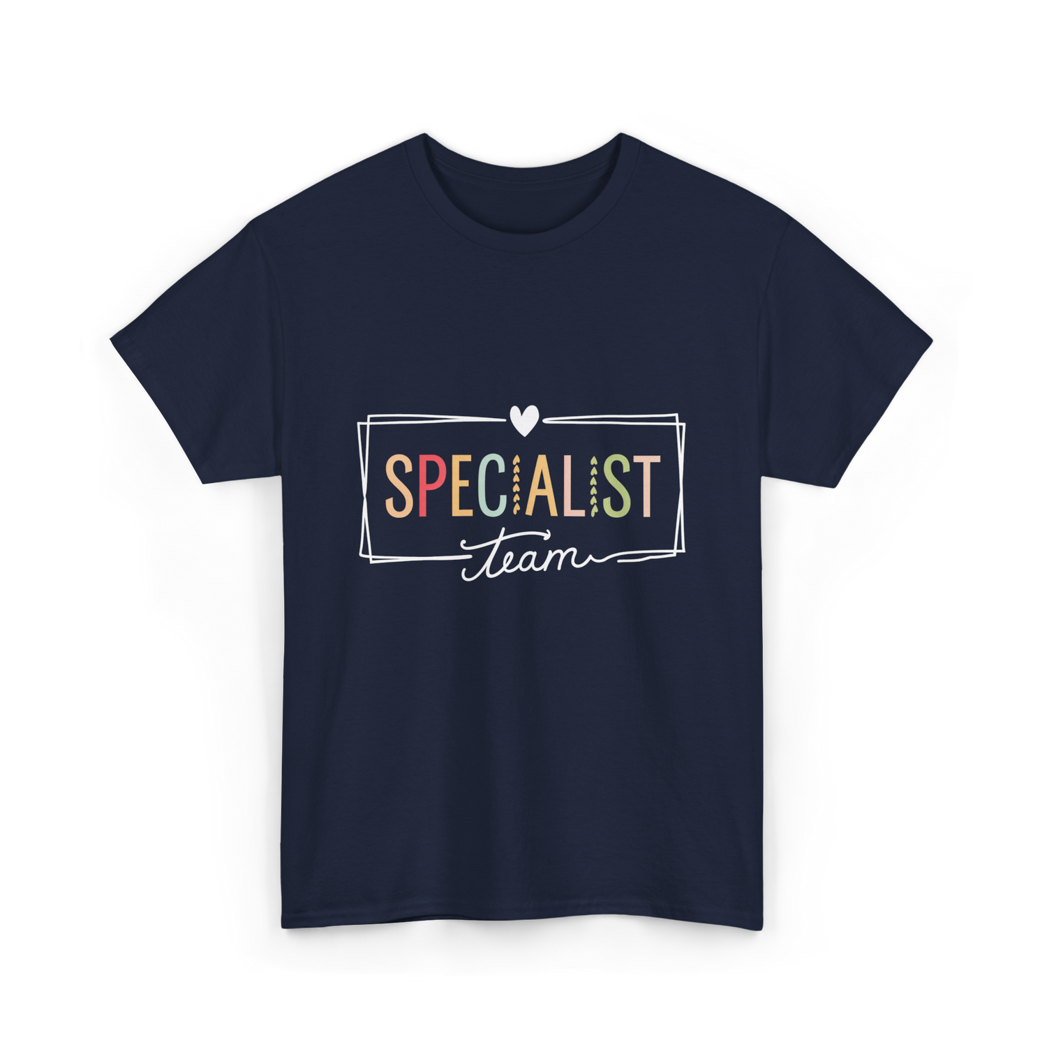 Specialist Team Specialist Teacher T-Shirt - Navy