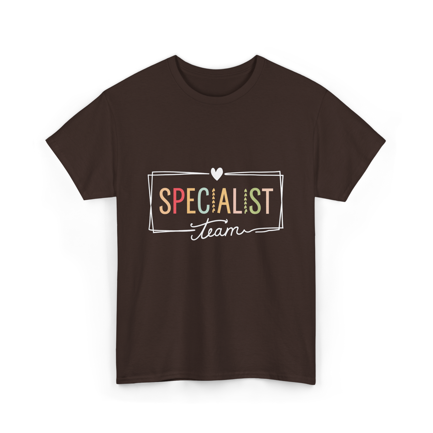 Specialist Team Specialist Teacher T-Shirt - Dark Chocolate
