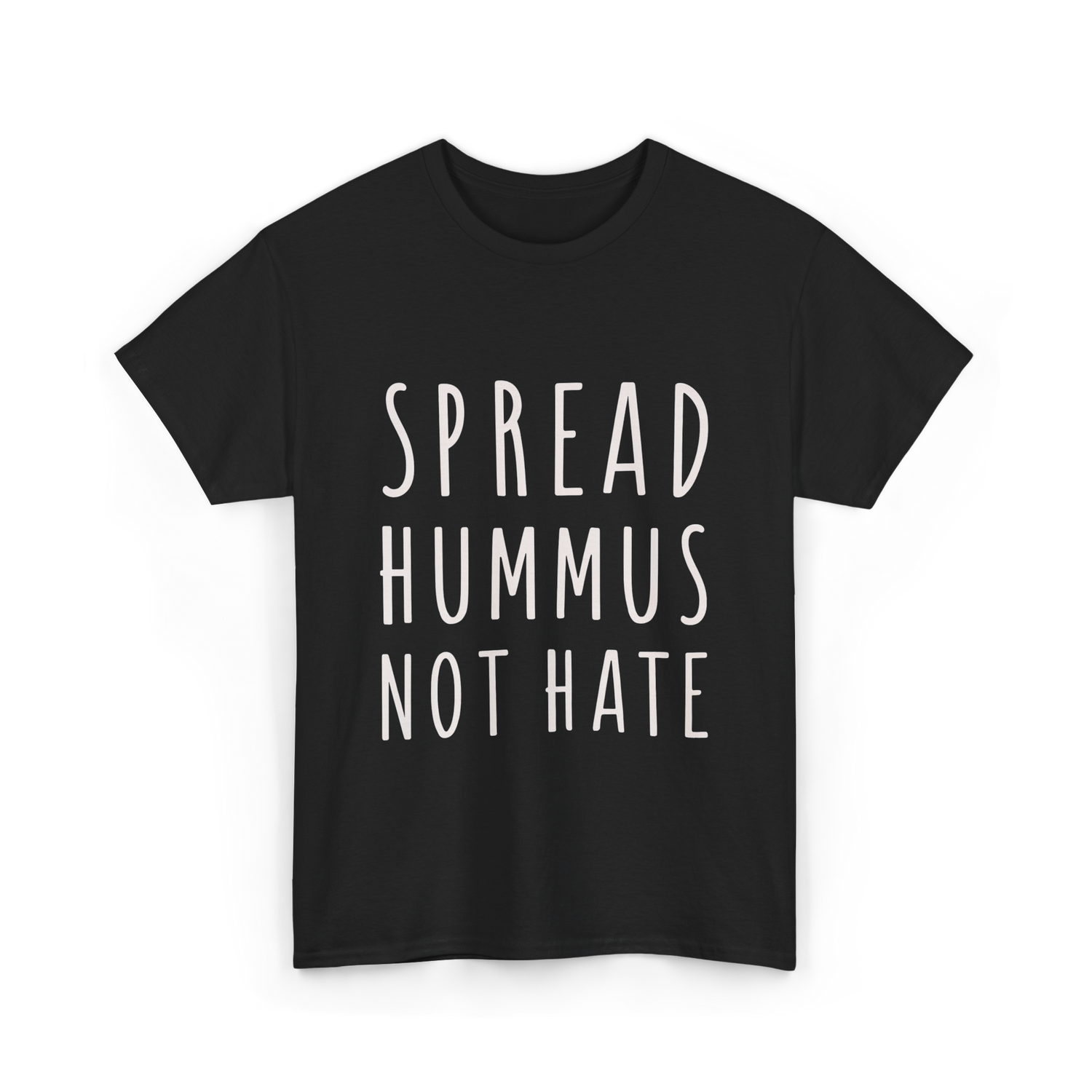 Spread Hummus Not Hate Vegan T-Shirt - Black