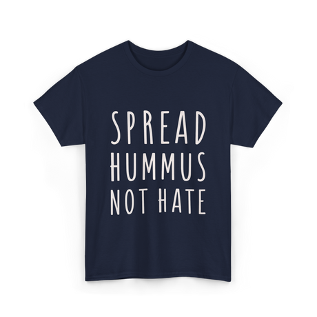 Spread Hummus Not Hate Vegan T-Shirt - Navy