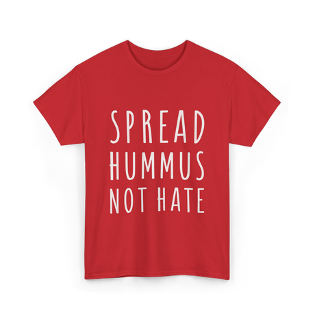 Spread Hummus Not Hate Vegan T-Shirt - Red