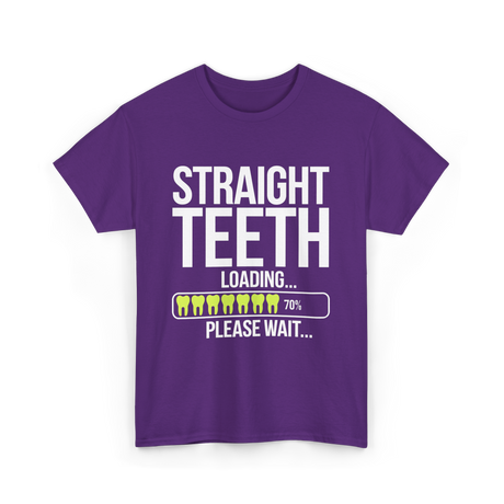 Straight Teeth Loading Dental Humor T-Shirt - Purple