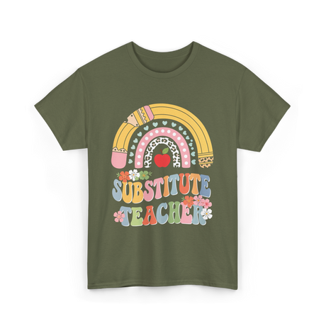 Substitute Teacher Rainbow Teacher T-Shirt - Military Green