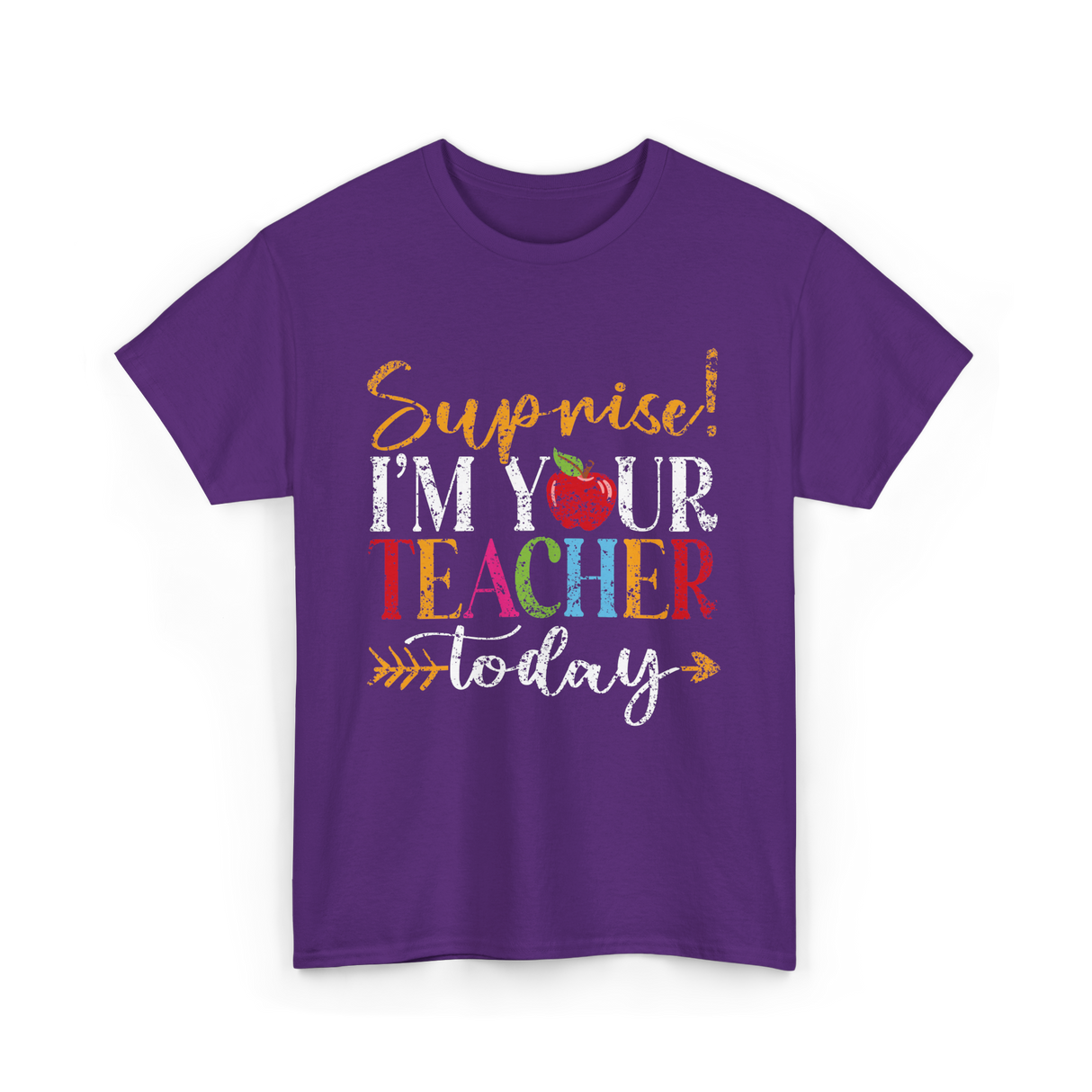 Surprise I'm Your Teacher Education T-Shirt - Purple