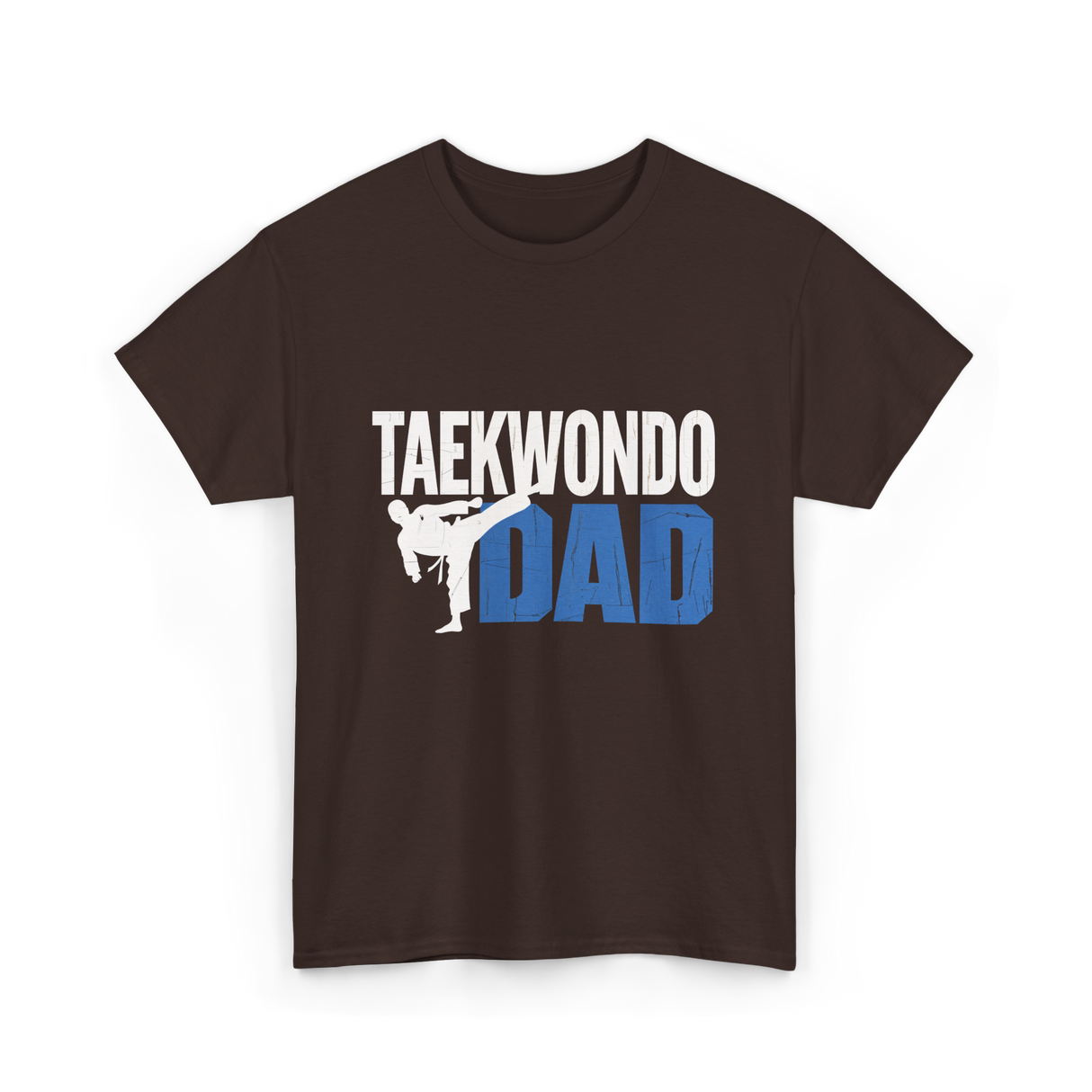 Taekwondo Dad Taekwondo Martial Arts T-Shirt - Dark Chocolate