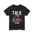 Talk Derby To Me Equestrian T-Shirt - Black