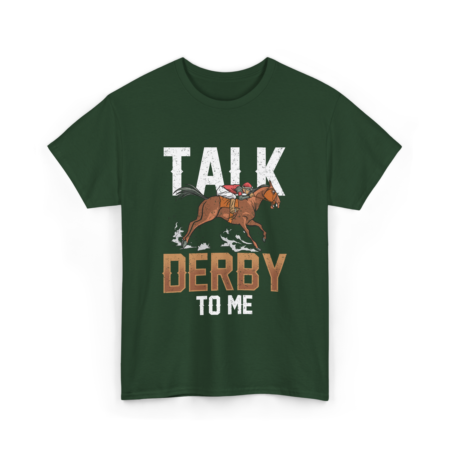 Talk Derby To Me Equestrian T-Shirt - Forest Green