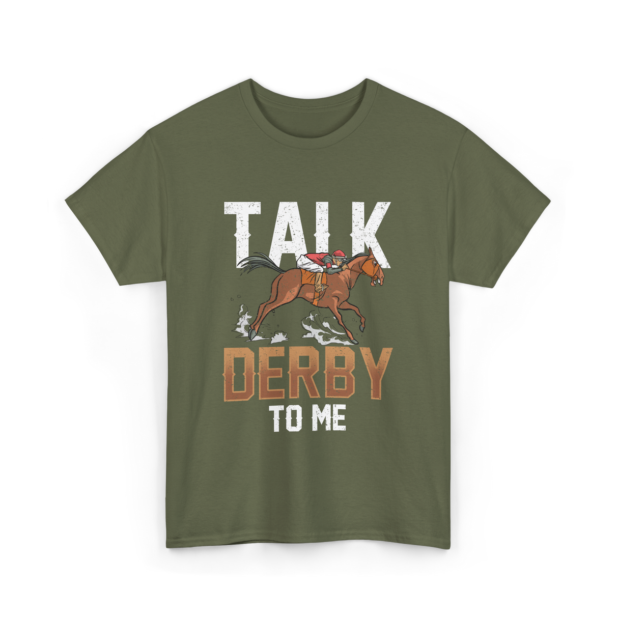 Talk Derby To Me Equestrian T-Shirt - Military Green
