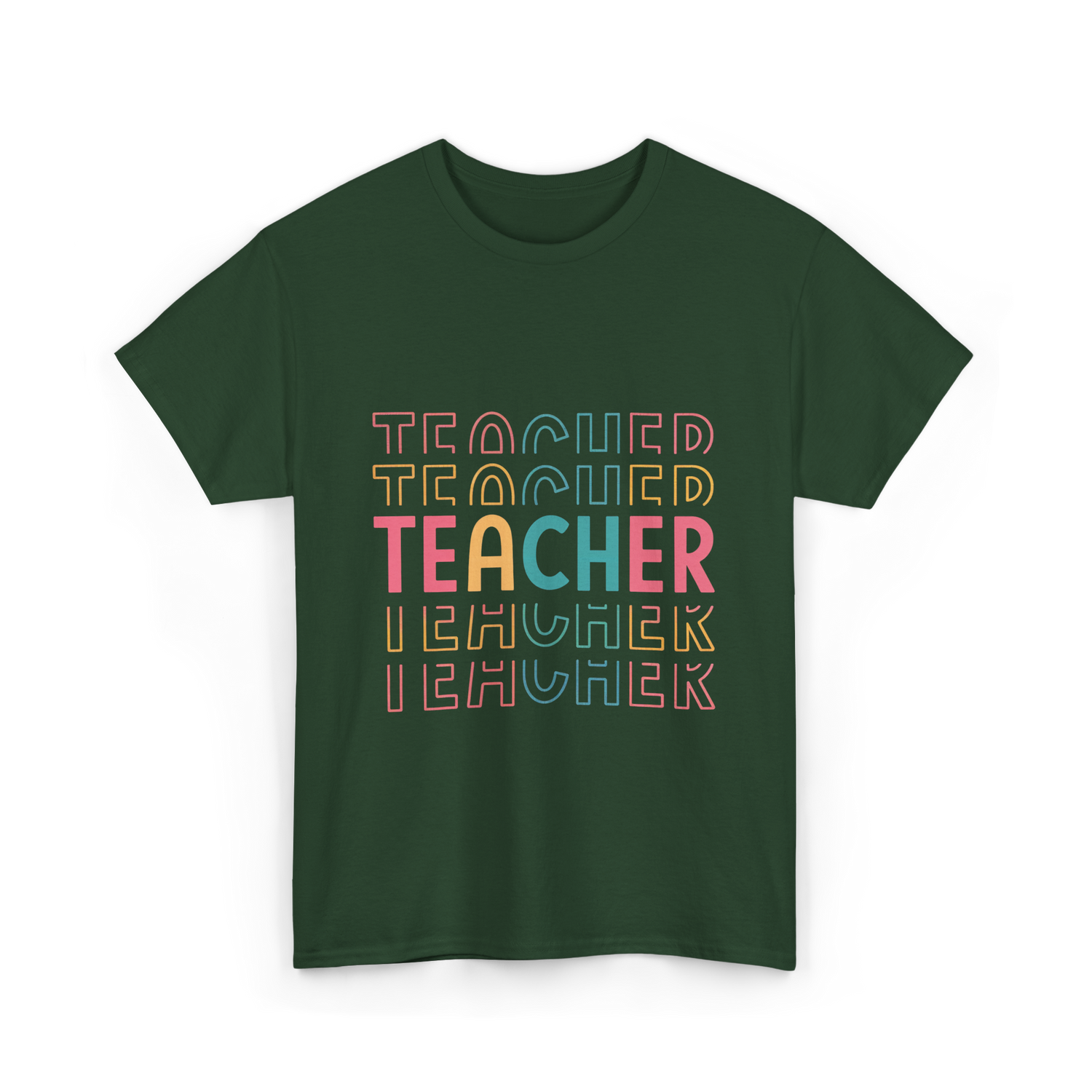 Teacher Colorful Design Teacher T-Shirt - Forest Green