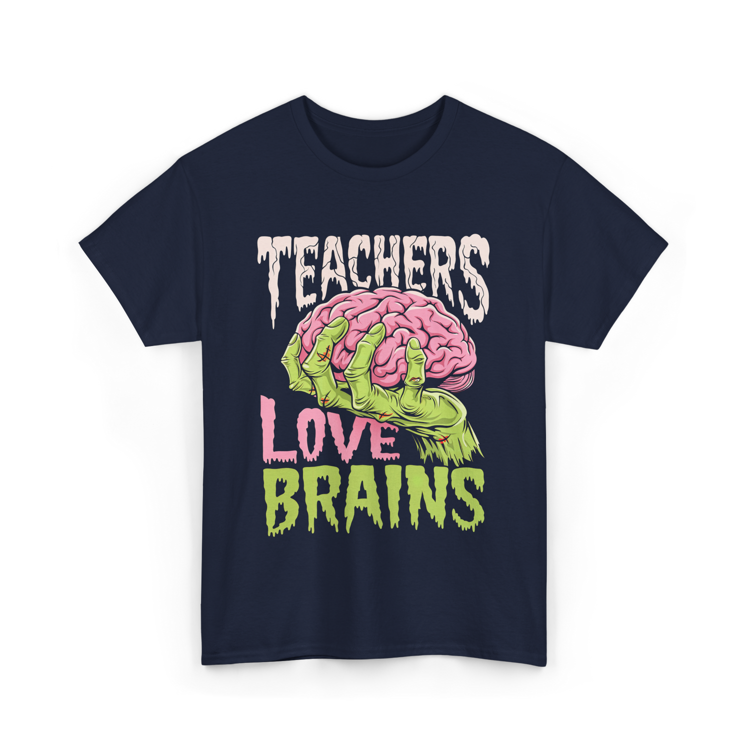 Teachers Love Brains Zombie T-Shirt - Navy