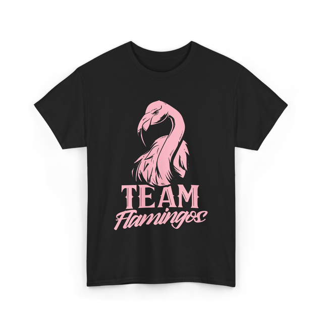 Team Flamingos Cute Flamingo T-Shirt - Black