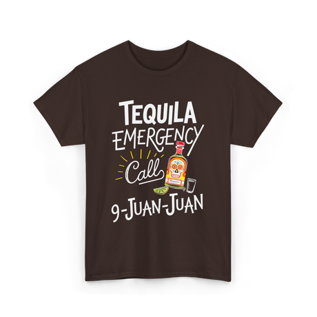 Tequila Emergency Call Tequila T-Shirt - Dark Chocolate