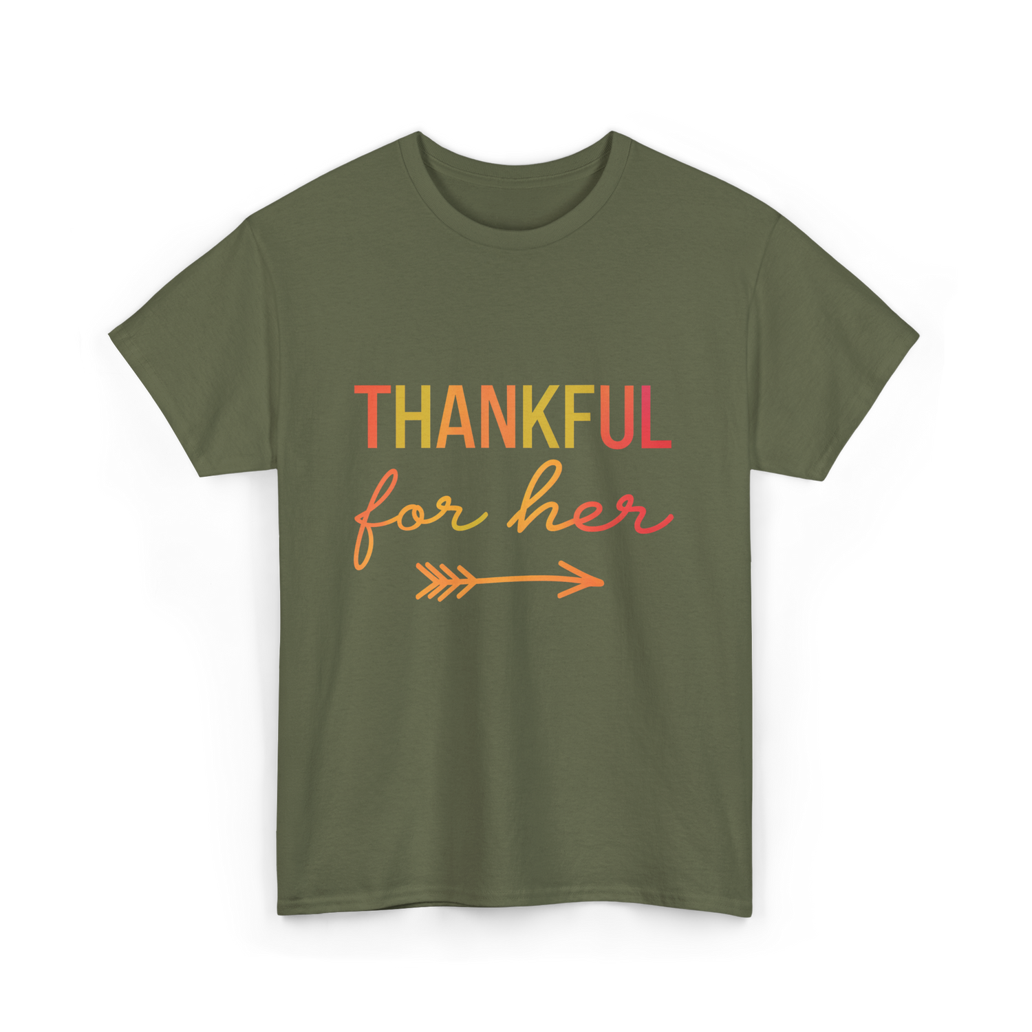 Thankful for Her Thanksgiving Family T-Shirt - Military Green