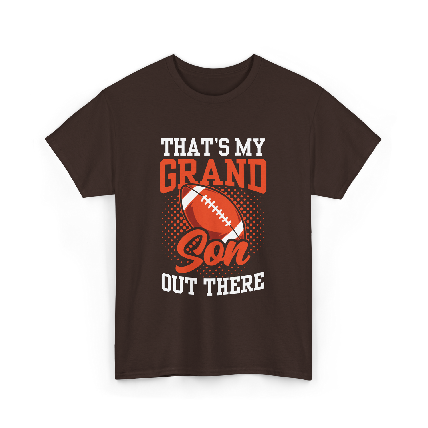 That's My Grandson Football Hobby T-Shirt - Dark Chocolate