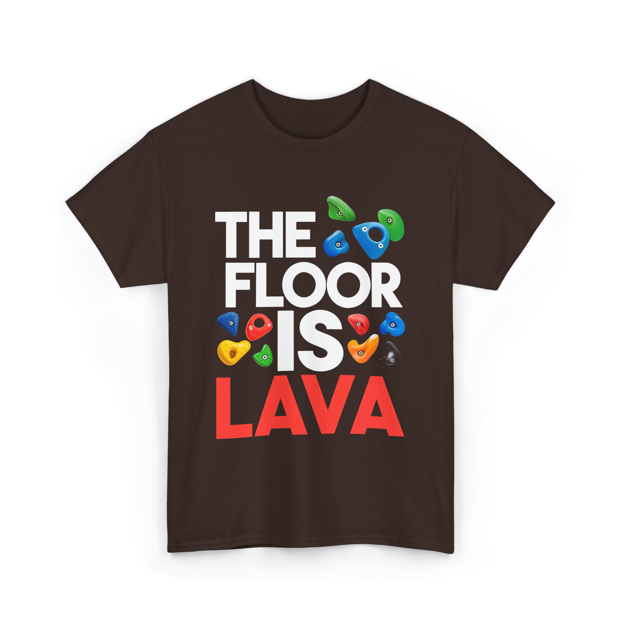 The Floor Is Lava Climbing T-Shirt - Dark Chocolate