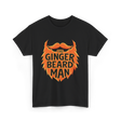 The Ginger Beard Man Beard T-Shirt - Black