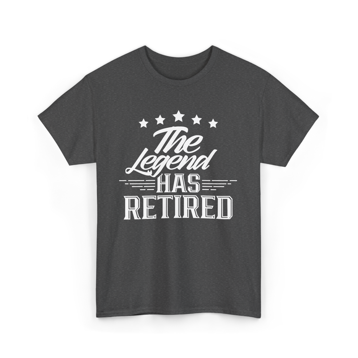The Legend Has Retired Retirement T-Shirt - Dark Heather