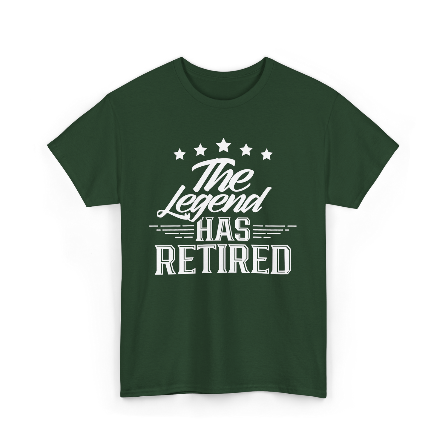 The Legend Has Retired Retirement T-Shirt - Forest Green