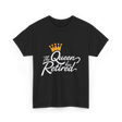 The Queen has Retired Retirement T-Shirt - Black