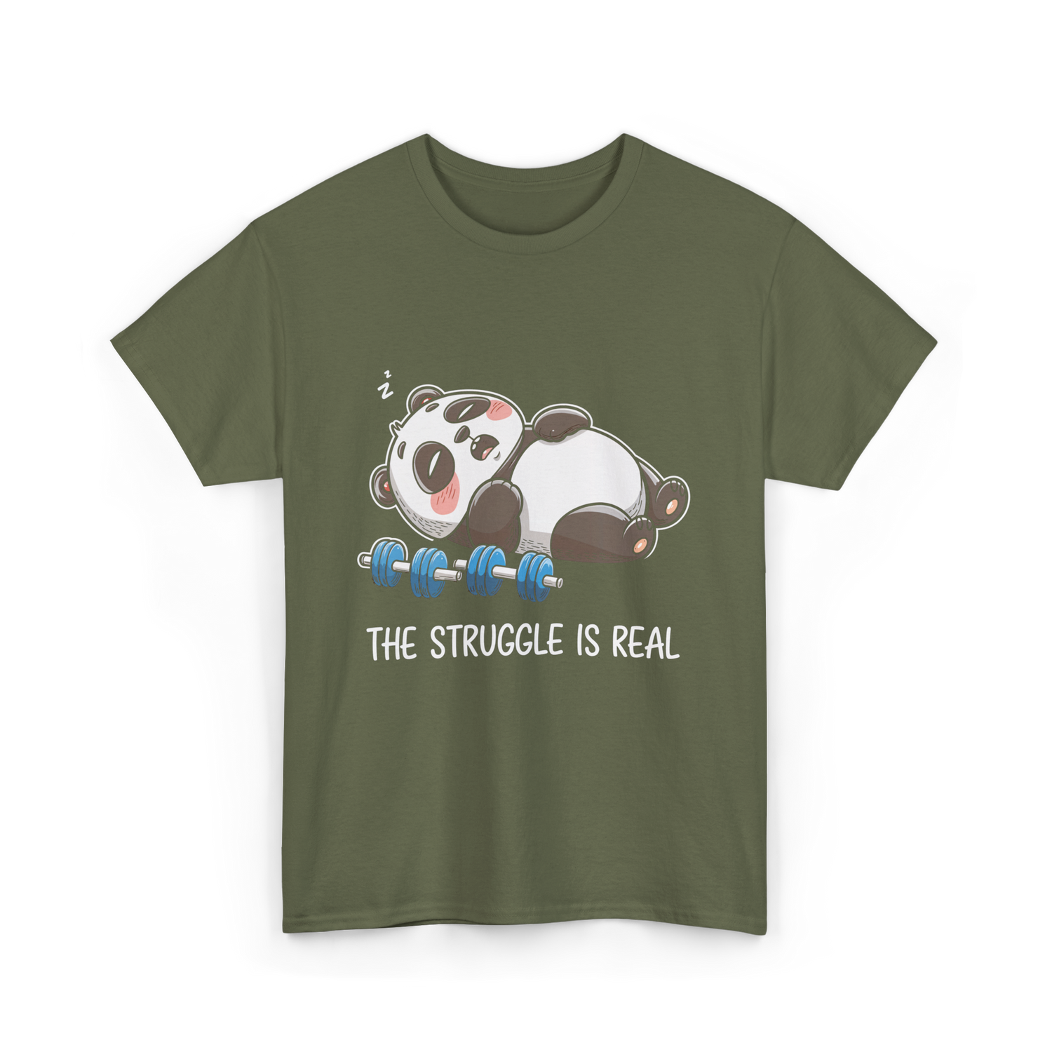 The Struggle Is Real Panda Fitness T-Shirt - Military Green