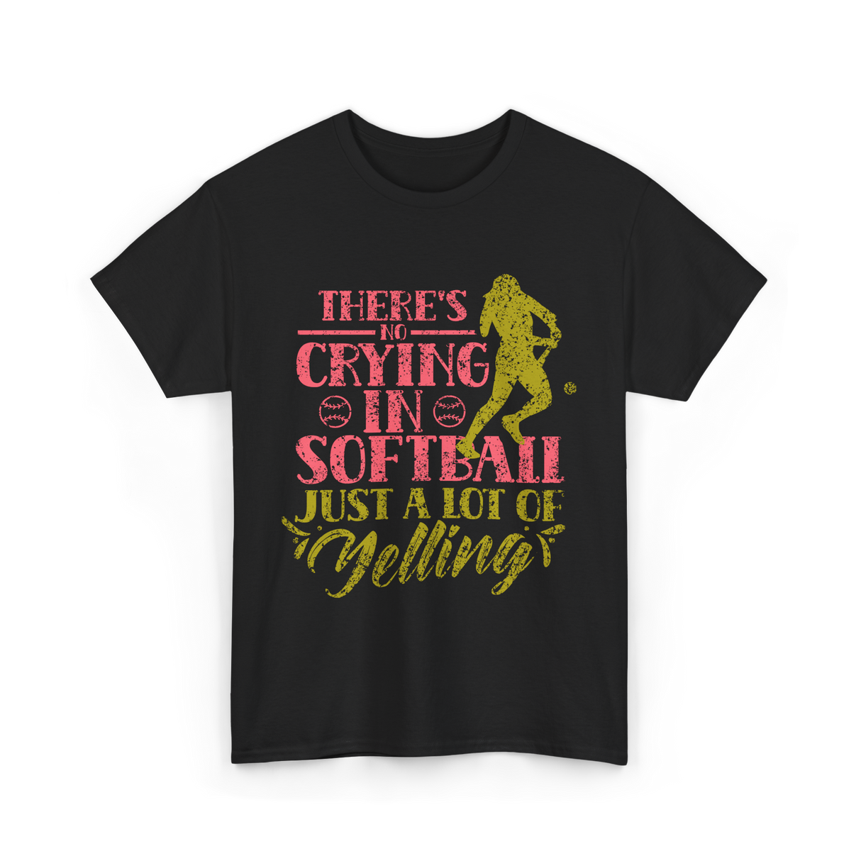 There's No Crying Softball T-Shirt - Black